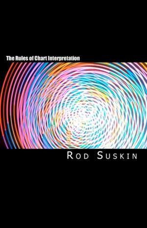 The Rules of Chart Interpretation de Rod Suskin