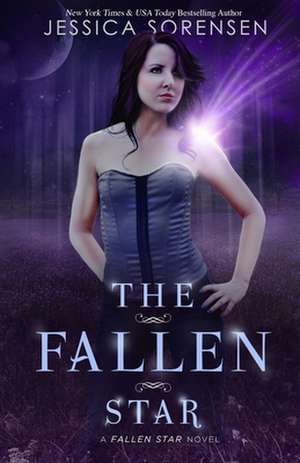 The Fallen Star de Jessica Sorensen