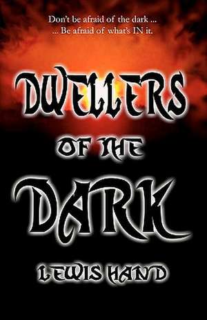 Dwellers of the Dark de Lewis Hand