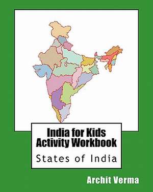 India for Kids Activity Workbook de Archit Verma