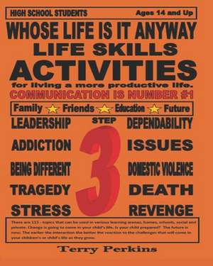 Whose Life Is It Anyway de Terry Perkins