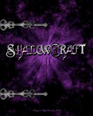 Shadowcraft II de Starrfire Price