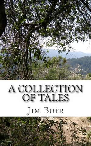 A Collection of Tales de Jim Boer