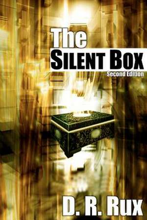 The Silent Box de D. R. Rux