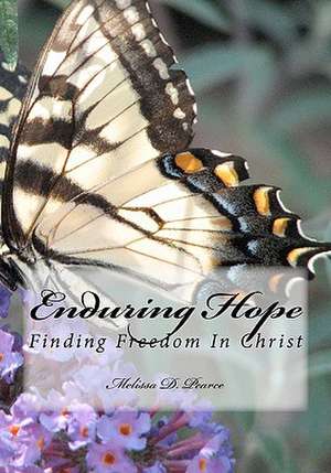 Enduring Hope de Melissa D. Pearce