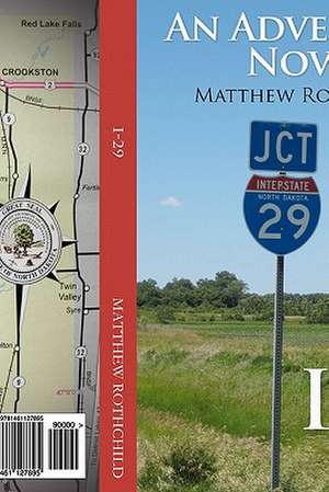 I-29 de Matthew Rothchild