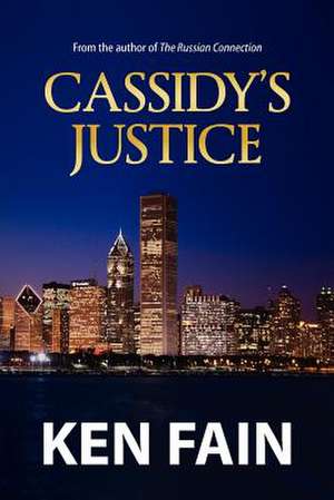 Cassidy's Justice de Ken Fain