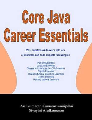 Core Java Career Essentials de MR Arulkumaran Kumaraswamipillai