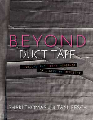 Beyond Duct Tape de Tami Resch