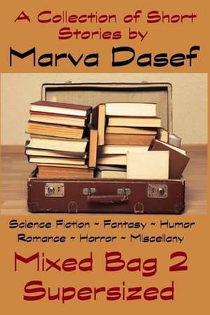 Mixed Bag II de Marva Dasef