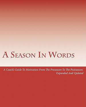 A Season in Words de Dan Spainhour