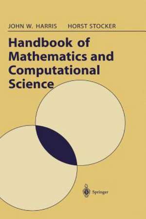 Handbook of Mathematics and Computational Science de John W. Harris