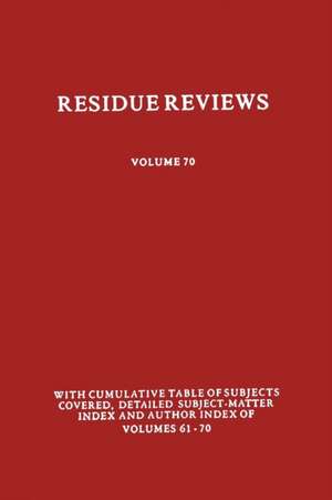 Residues of Pesticides and Other Contaminants in the Total Environment de Francis A. Gunther