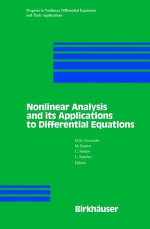 Nonlinear Analysis and its Applications to Differential Equations de M.R. Grossinho