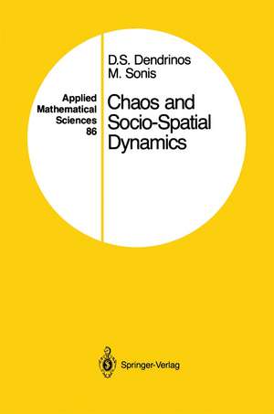 Chaos and Socio-Spatial Dynamics de Dimitrios S. Dendrinos