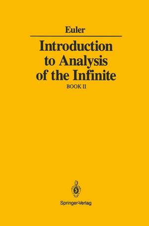 Introduction to Analysis of the Infinite: Book II de Leonard Euler