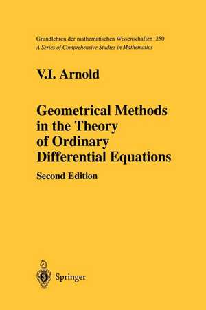 Geometrical Methods in the Theory of Ordinary Differential Equations de V. I. Arnold