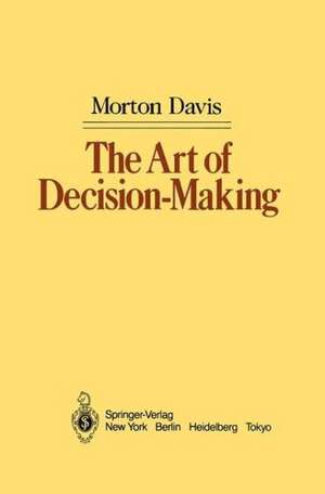 The Art of Decision-Making de Morton Davis