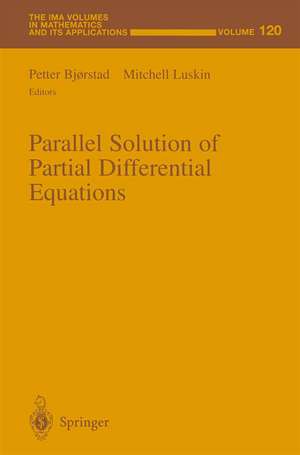 Parallel Solution of Partial Differential Equations de Petter Bjorstad