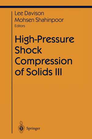 High-Pressure Shock Compression of Solids III de Lee Davison