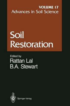 Advances in Soil Science: Soil Restoration Volume 17 de J. K. Cronk