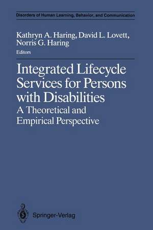 Integrated Lifecycle Services for Persons with Disabilities: A Theoretical and Empirical Perspective de David L. Lovett