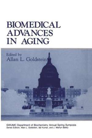 Biomedical Advances in Aging de Allan L. Goldstein