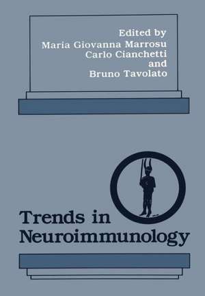 Trends in Neuroimmunology de Maria Giovanna Marrosu