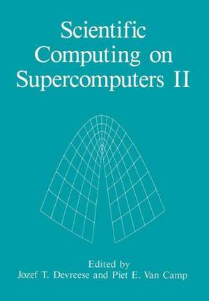 Scientific Computing on Supercomputers II de J.T. Devreese