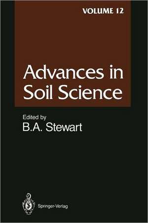 Advances in Soil Science: Volume 12 de S. K. Jalota