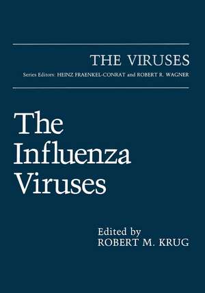 The Influenza Viruses de Robert M. Krug