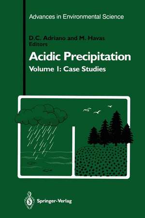 Acidic Precipitation: Case Studies de D. C. Adriano