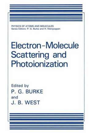 Electron-Molecule Scattering and Photoionization de P. G. Burke