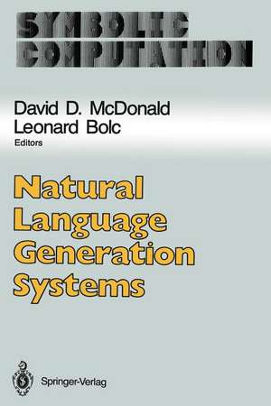 Natural Language Generation Systems de David D. McDonald