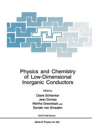 Physics and Chemistry of Low-Dimensional Inorganic Conductors de C. Schlenker