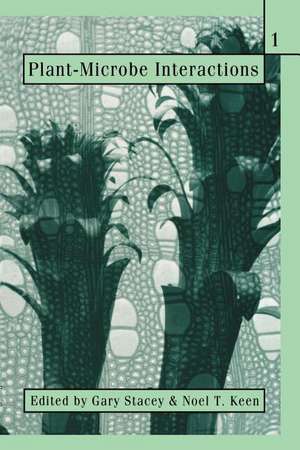 Plant-Microbe Interactions de Gary Stacey