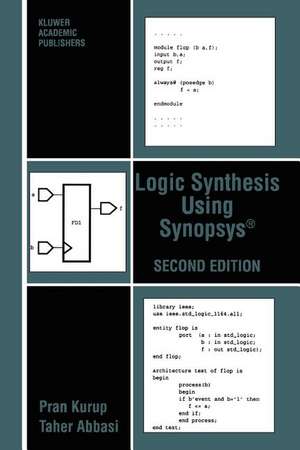 Logic Synthesis Using Synopsys® de Pran Kurup