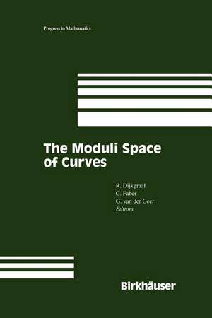 The Moduli Space of Curves de Robert H. Dijkgraaf