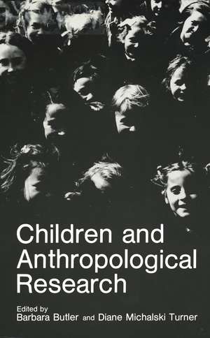 Children and Anthropological Research de Barbara Butler