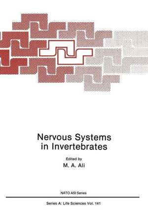 Nervous Systems in Invertebrates de M.A. Ali