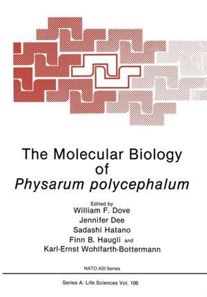 The Molecular Biology of Physarum polycephalum de William F. Dove