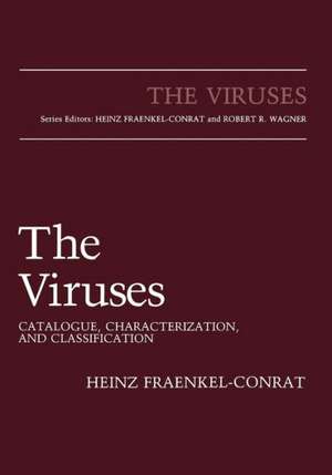 The Viruses: Catalogue, Characterization, and Classification de Heinz Fraenkel-Conrat