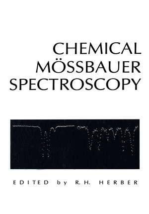 Chemical Mössbauer Spectroscopy de R.H. Herber