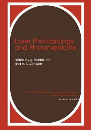 Laser Photobiology and Photomedicine de S. Martellucci