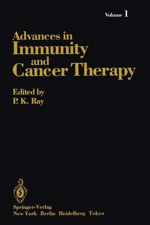 Advances in Immunity and Cancer Therapy: Volume 1 de Pk Ray