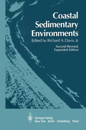 Coastal Sedimentary Environments de R.A. Jr. Davis