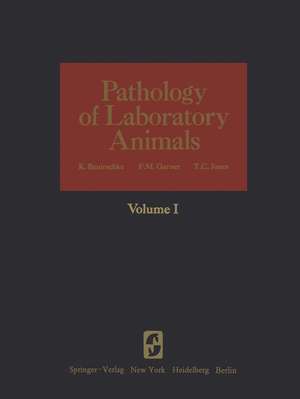 Pathology of Laboratory Animals: Volume I de Kurt Benirschke