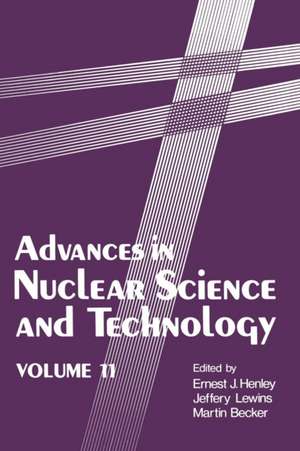 Advances in Nuclear Science and Technology de Ernest J. Henley