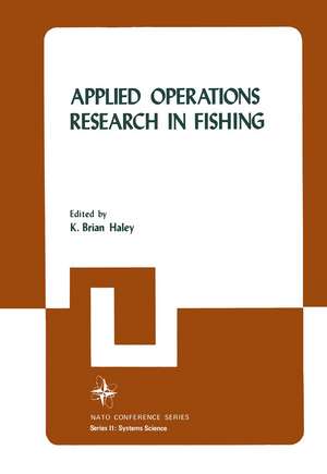 Applied Operations Research in Fishing de K. Brian Haley