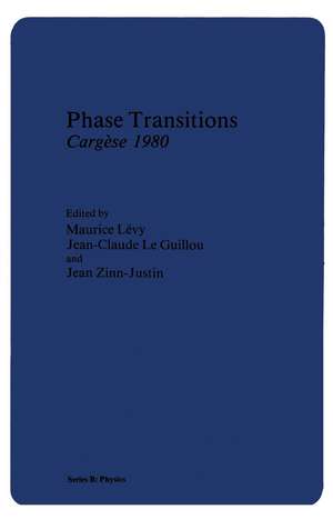 Phase Transitions Cargèse 1980 de J. Levy